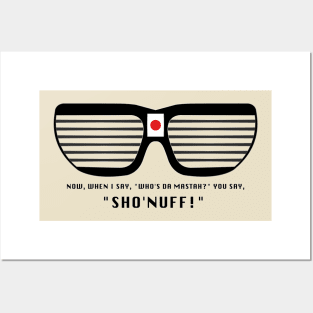 Sho Nuff Glasses Posters and Art